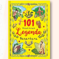 Image of 101 Kisah-kisah Legenda Nusantara