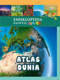 Image of Ensiklopedia Saintis Junior Atlas Dunia