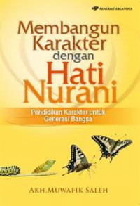 Image of Membangun Karakter dengan Hati Nurani