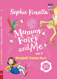 Image of Mummy Fairy and Me Vol.2 Menjadi Calon Peri
