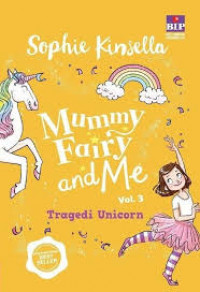 Image of Mummy Fairy and Me Vol.3 Tragedi Unicorn