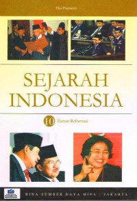 Image of Sejarah Indonesia 10 Zaman Reformasi