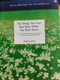 Image of The Things You Can See Only When You Slow Down